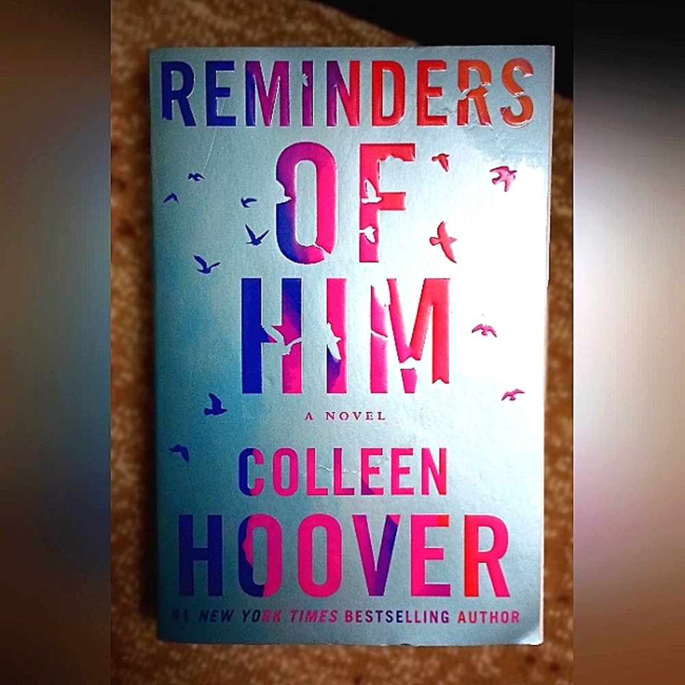 Reminders of Him by Colleen Hoover